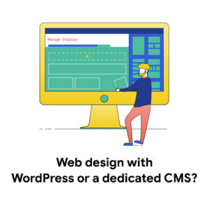 Web design with WordPress or a dedicated CMS?